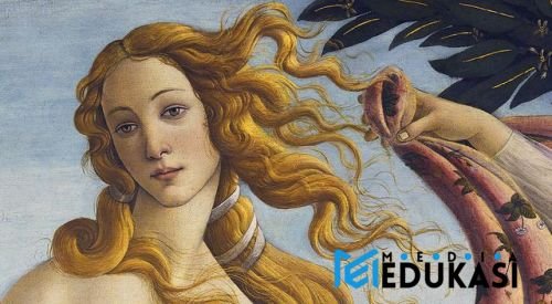 Kelahiran Venus oleh Botticelli: Bagaimana Mitologi Klasik Menghidupkan Renaisans?