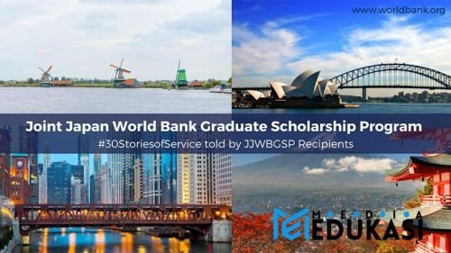 Tips Lolos Beasiswa Joint Japan World Bank Graduate Scholarship Program (JJ/WBGSP) ke Berbagai Negara
